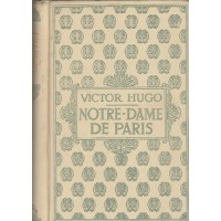 NOTRE - DAME DE PARIS TOME DEUXIEME