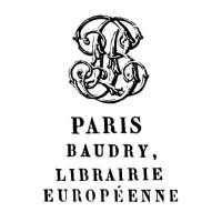 Edition Baudry Librairie Européenne